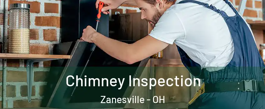 Chimney Inspection Zanesville - OH